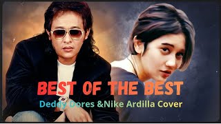 Best Of The Best (Cover Nike Ardilla&Deddy Dores) LNmusic #nikeardilla #deddydores 