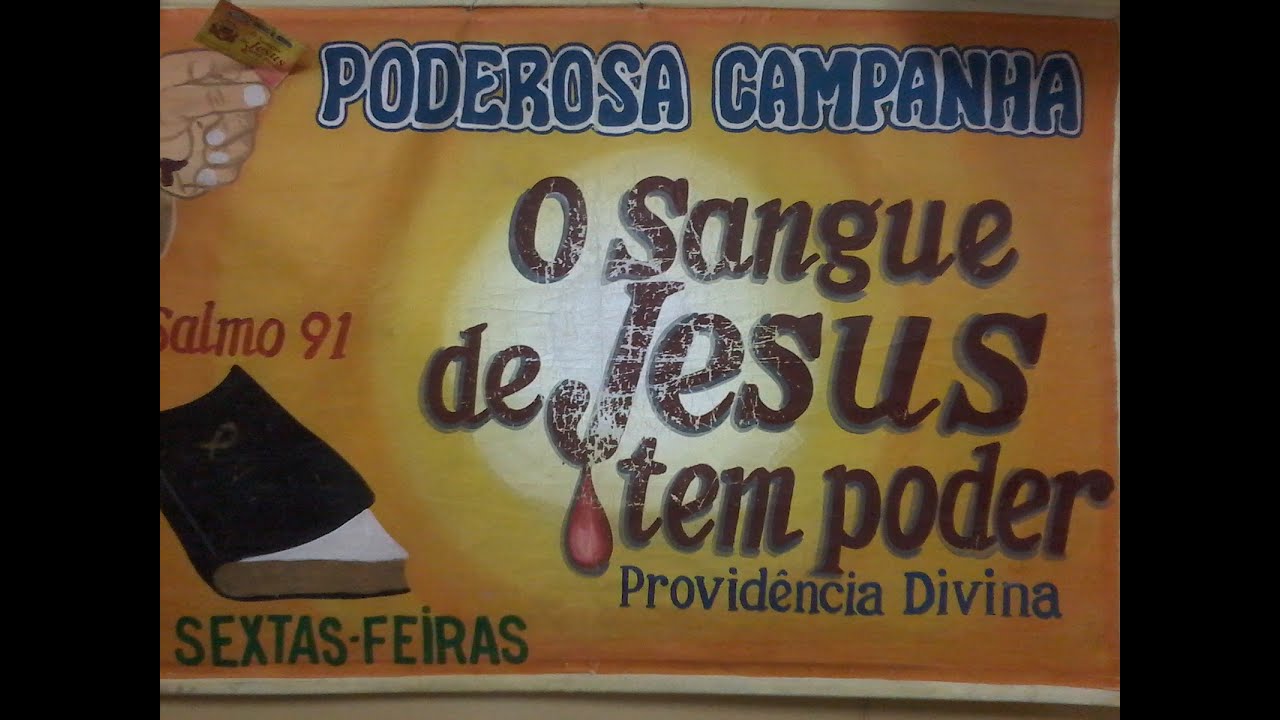 O Sangue De Jesus Tem Poder Faz O Inferno Estremecer