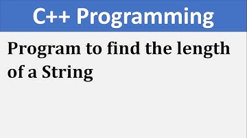 Write a C++ Program to find the length of a String