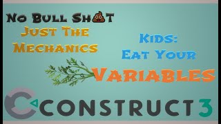 Mechanics Vault Episode 4 - Variables - Construct 3