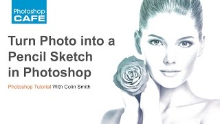 Turn a photo into a pencil sketch in Photoshop tutorial