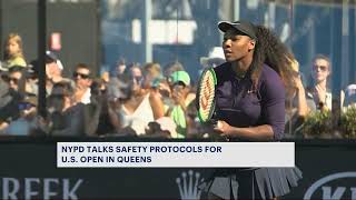Behind the scenes with the NYPD ahead of the US Open