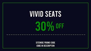 Vivid Seats Discount Code 2025 April