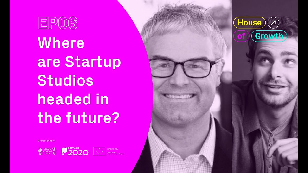 house-of-growth-ep06-where-are-startup-studios-headed-in-the-future