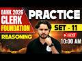 IBPS /SBI /RRB Clerk 2026 | Reasoning Practice Set -11 | Reasoning for Banking Exam | by Vidhu Sir