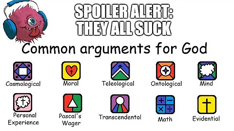 Debunking All Arguments For God's Existence