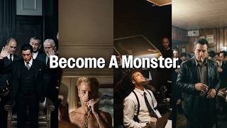 Become a Monster.