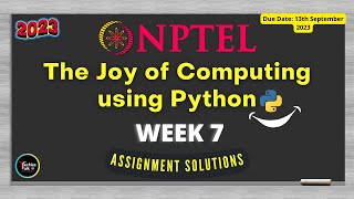 NPTEL The Joy of Computing using Python Week7 Quiz Assignment Solutions | July 2023 | IIT Ropar