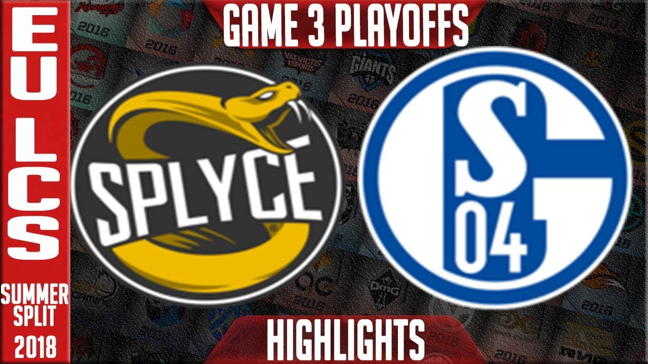 SPY vs S04 Highlights Game 3 | EU LCS Playoffs Quarter-Final Summer 2018 | Splyce vs FC Schalke 04