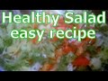 Easy HEALTHY SALAD with lemon dressing recipe
