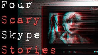 4 SCARY SKYPE HORROR STORIES TO KEEP YOU UP AT NIGHT (Be Busta)