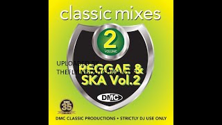 Reggae Mix (DMC Classic Mixes Reggae & Ska Vol 2 Track 1)