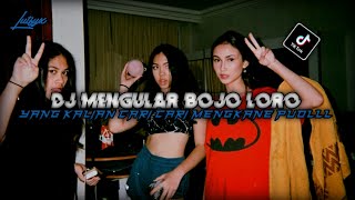 DJ MENGULAR BOJO LORO ? SOUND DANZIX YANG KALIAN CARI CARI