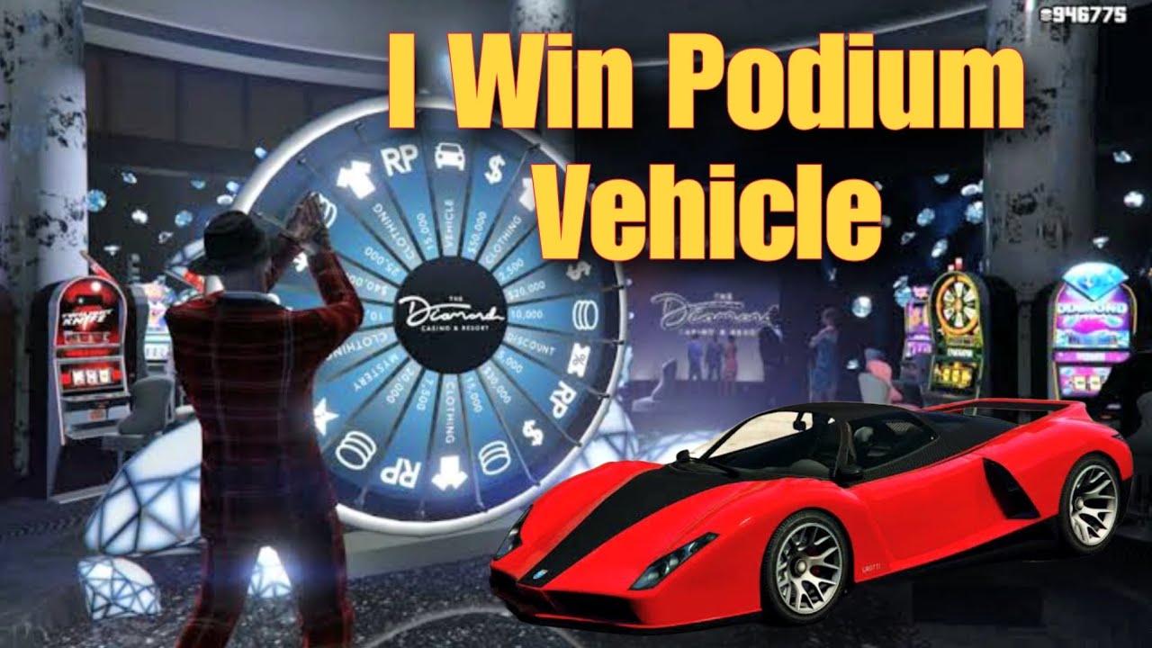 How I Win Podium Vehicle In Diamond Casino Lucky Wheel Spin 100 Luck