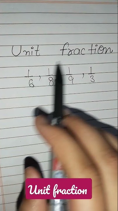 Unit Fraction What Is Unit Fraction YouTube unit-fraction-what-is-unit-fraction-youtube