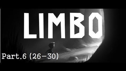 AllEntertainment-Limbo-Ipad IOS play/ Play Walkthrough Part.6(26,27,28,29,30)