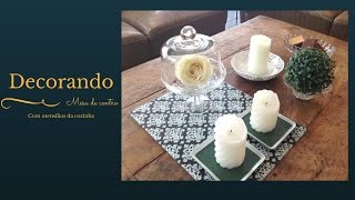 Como decorar mesa de centro usando objetos da cozinha