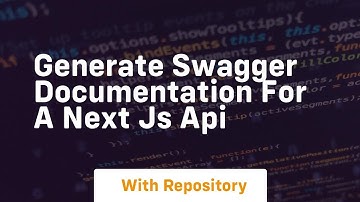 Generate swagger documentation for a next js api