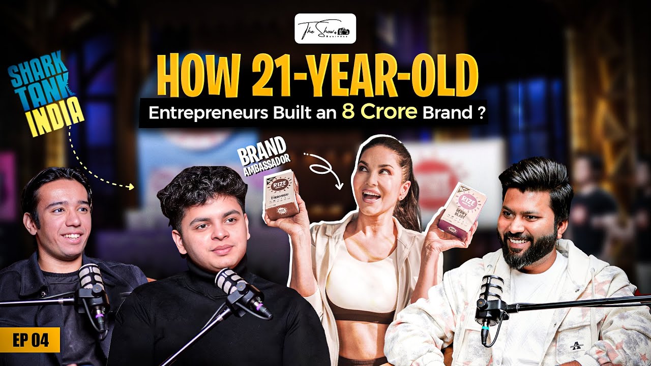 How 21-Year Old Boys Built an 8 Crore Brand | @Rizebar Success Story | The Show Business-04