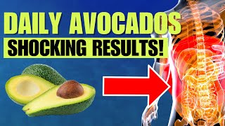 What Happens to Your Body When You Eat Avocados Every Day: Shocking Results! | Health Over 50