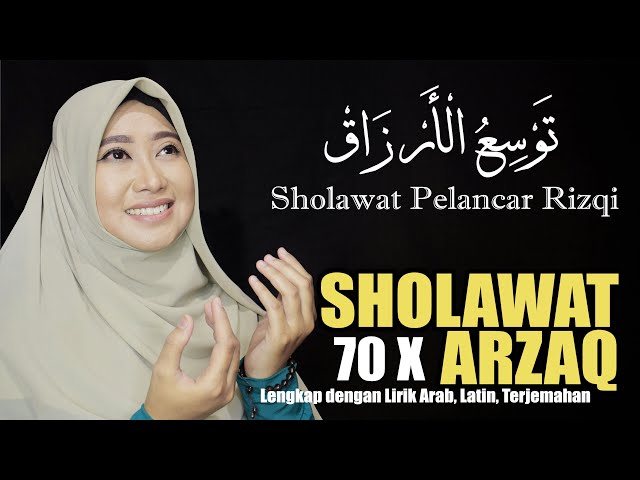 Sholawat Pelancar Rizki 70x - Tausi'ul Arzaq Lengkap dengan Arab, Latin dan Arti class=