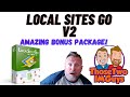 local Sites Go V2 Review Honest video amazing bonuses