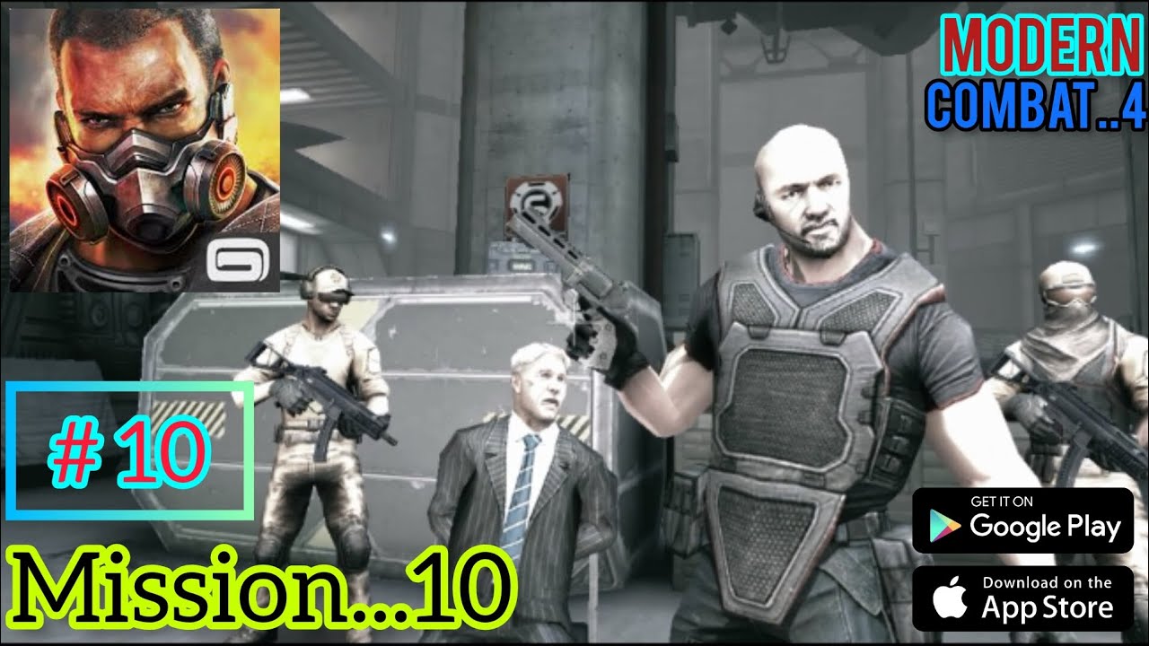 MODERN COMBAT 4 [ Mission 10 ] android/iOS Game Offline Gameplay ⏯️ 🎮 ️ ...