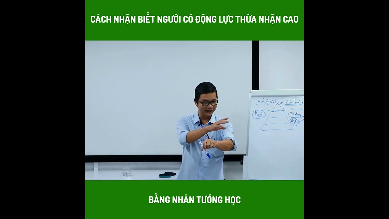Nhân tướng học: Nhận biết người có động lực thừa nhận... - youtube