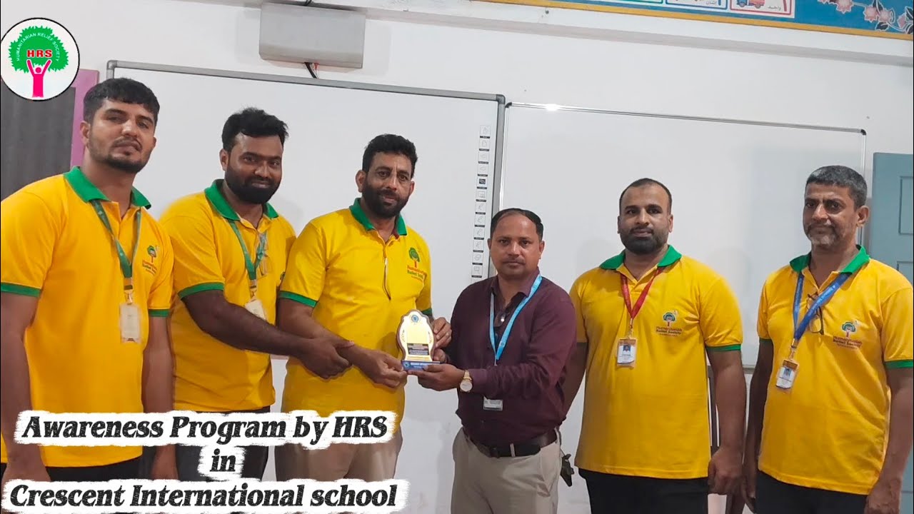 Awareness Program in Crescent International school Chandranagar | Humanitarian Relief Society 