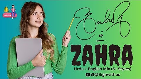 Signature Style of my Name Zahra (5 Styles)