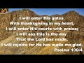 I Will Enter His Gates with Thanksgiving in my Heart