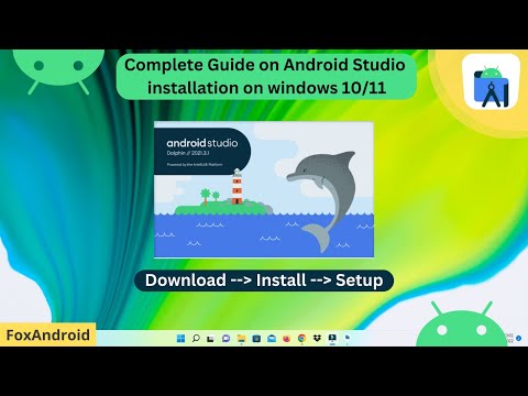 How to Install Android Studio on Windows 10/11 | 2022 | Foxandroid