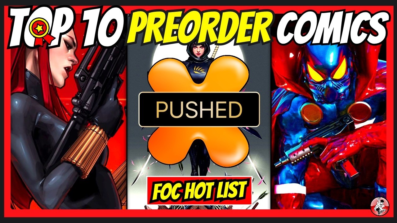 Top 10 New Preorder Comics 🔥 Covers, Indies, Marvel, DC, Keys 🔥 Final Order Cutoff