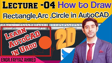 Lecture 4 - AutoCAD Drawing Limits, Rectangle, circle and Arc Commands Technical Drawing II