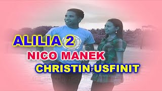 ALILIA 2 - NICO MANEK & CHRISTIN USFINIT