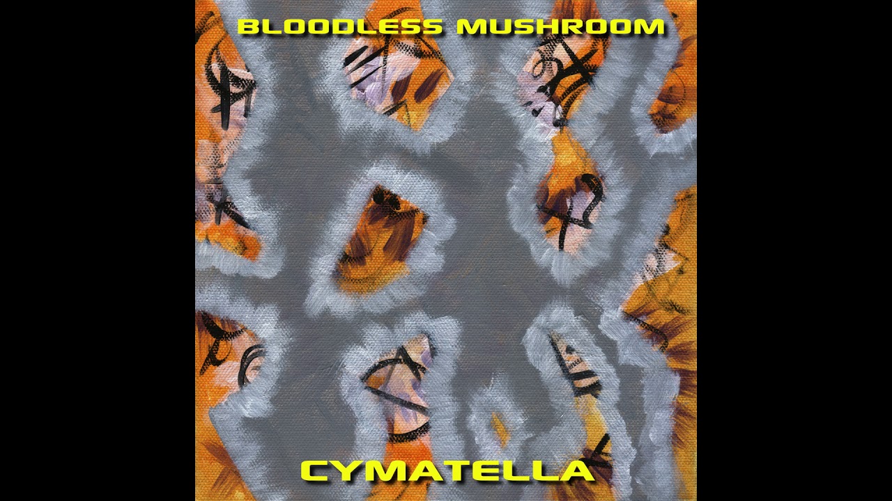 Bloodless Mushroom - Cymatella - 02 - Ejection