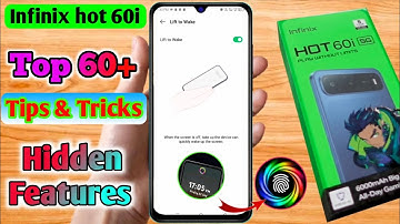 infinix hot 60i hidden features, infinix hot 60i tips and tricks