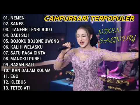 NEMEN - SANES - NIKEN SALINDRY CAMPURSARI TERBARU 2023 FULL ALBUM