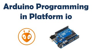 How to Program Arduino in VSCode using Platform IO