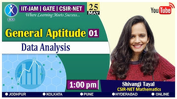 Data Analysis | General Aptitude | CSIR NET, GATE | L1