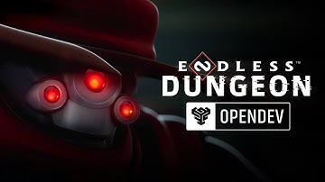 ENDLESS™ Dungeon "First Run" OpenDev Trailer