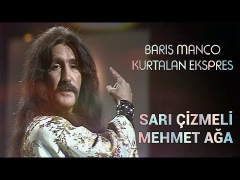 Barış Manço - Sarı Çizmeli Mehmet Ağa