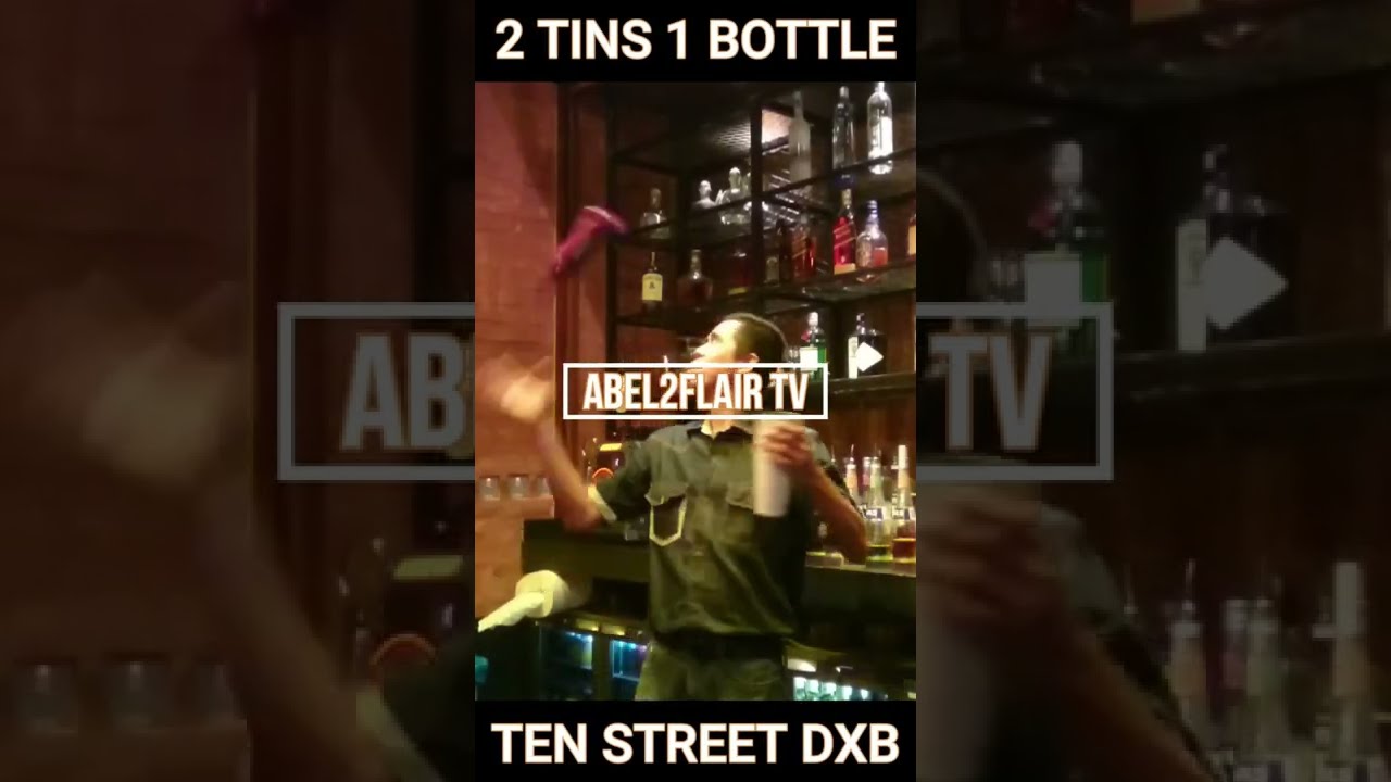 2 Tins 1 Bottle Flair Routine | Flair Bartending | Ten Street Dubai | Abel2Flair TV