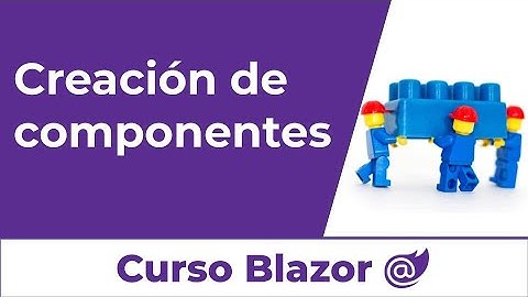 Crear COMPONENTES en Blazor - Curso blazor #2