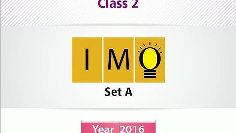 IMO Class 2  l Question Paper 2016 . Set A (Question 01 -20) Part 1