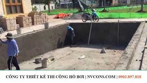 Thi công bể bơi chuyên nghiệp | Công ty xây dựng hồ bơi Nvcons