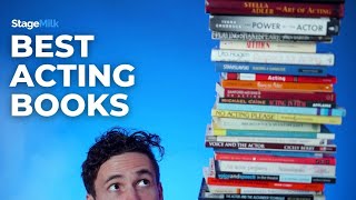 Best Acting Books | 5 Acting Books Every Actor Should Read! by StageMilk 9,880 views 1 year ago 5 minutes, 45 seconds