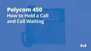 Polycom 450 Hold a Call and Call Waiting