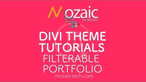 Divi 3.0 Tutorial - Divi Visual Builder - Filterable Portfolio Module
