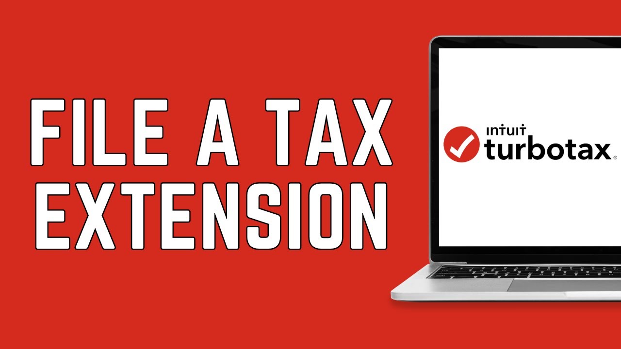 How Do I File A Tax Extension On TurboTax? (2024) YouTube